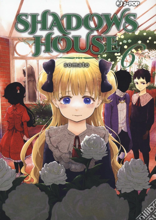 Shadows house. Vol. 6