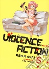 Violence action. Vol. 5 libro di Sawada Shin