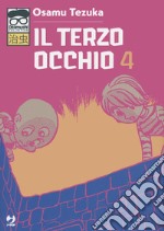 Il terzo occhio. Vol. 4 libro