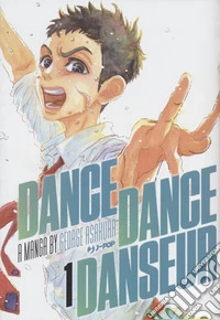 Dance dance danseur. Vol. 1
