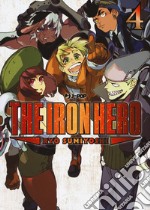 The iron hero. Vol. 4 libro