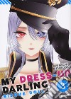 My dress up darling. Bisque doll. Vol. 3 libro
