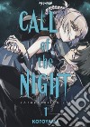 Call of the night. Vol. 1 libro