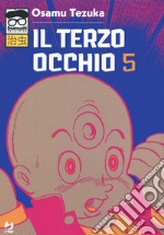 Il terzo occhio. Vol. 5 libro