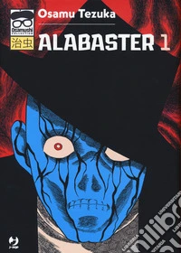 Alabaster. Vol. 1