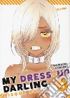 My dress up darling. Bisque doll. Vol. 4 libro