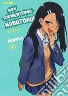 Non tormentarmi, Nagatoro!. Vol. 9 libro