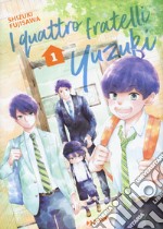 I fratelli Yuzuki. Vol. 1 libro