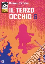 Il terzo occhio. Vol. 6 libro