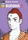 Buddha. Vol. 5 libro di Tezuka Osamu Costa Buranelli J. (cur.)