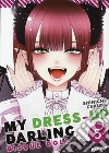 My dress up darling. Bisque doll. Vol. 5 libro