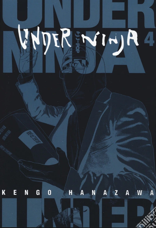 Under ninja. Vol. 4