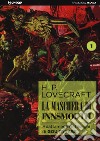 La maschera di Innsmouth da H. P. Lovecraft. Vol. 1 libro