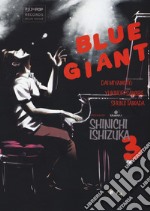 Blue giant. Vol. 3 libro