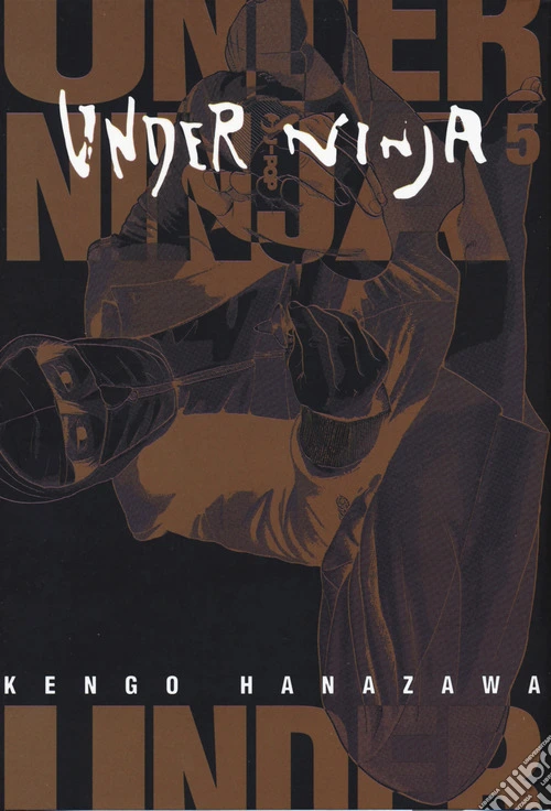 Under ninja. Vol. 5