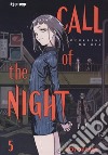 Call of the night. Vol. 5 libro