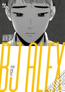 Bj Alex. Vol. 12