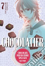 Chocolatier. Cioccolata per un cuore spezzato. Vol. 7 libro