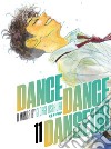 Dance dance danseur. Vol. 11 libro di Asakura George