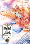 Beyond the clouds. La bambina caduta dal cielo. Vol. 5 libro