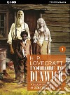 L'orrore di Dunwich da H. P. Lovecraft. Vol. 1 libro
