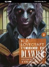 L'orrore di Dunwich da H. P. Lovecraft. Vol. 2 libro di Tanabe Gou