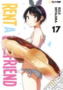 Rent-a-girlfriend. Vol. 17
