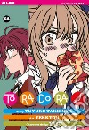 Toradora!. Vol. 11 libro di Takemiya Yuyuko Zekkyou