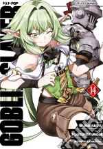 Goblin Slayer. Vol. 14 libro