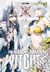 The war of greedy witches. Vol. 3 libro di Kawamoto Homura