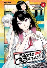 Akane-Banashi. Vol. 3: Longevità e felicità infinite libro