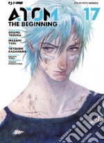 Atom. The beginning. Vol. 17 libro