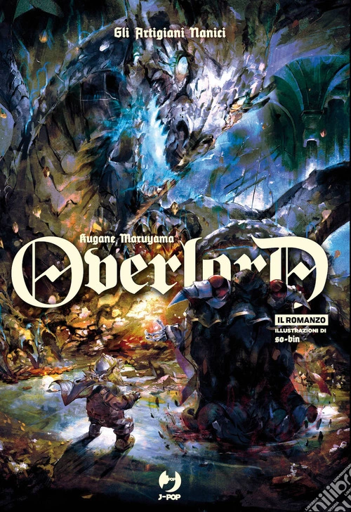 Gli artigiani nanici. Overlord. Vol. 11