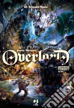 Gli artigiani nanici. Overlord. Vol. 11 libro