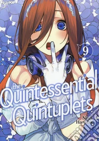 The quintessential quintuplets. Vol. 9 libro