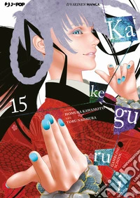 Kakegurui. Vol. 15 libro
