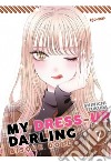 My dress up darling. Bisque doll. Vol. 7 libro
