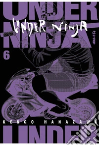 Under ninja. Vol. 6