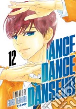 Dance dance danseur. Vol. 12 libro