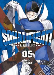 Squalificati. Ranger reject. Vol. 5