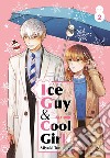 Ice guy & cool girl. Vol. 2 libro