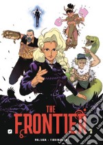 The frontier. Vol. 1 libro