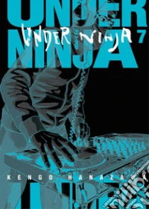 Under ninja. Vol. 7