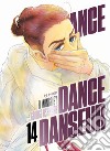 Dance dance danseur. Vol. 14 libro