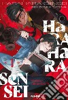 Harahara sensei. Reazioni a catena. Vol. 1 libro