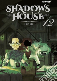 Shadows house. Vol. 12
