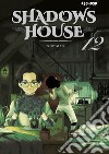Shadows house. Vol. 12 libro