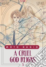 A cruel god reigns. Vol. 3 libro