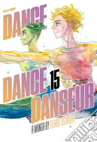 Dance dance danseur. Vol. 15