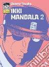 Ikki Mandala. Vol. 3 libro di Tezuka Osamu